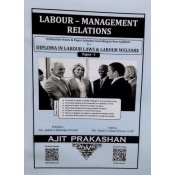 Ajit Prakashan's Labour Management Relations Notes for DLL & LW Paper - I by Mrs. Nanda S. Lahade | Diploma in Labour Laws and Labour Welfare
